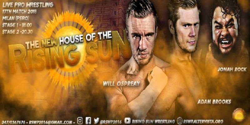 RISULTATI: RSWP The New House of The Rising Sun 17/03/2018 (Difesi Titoli FCW e RCWA, con la superstar NJPW Will Ospreay)