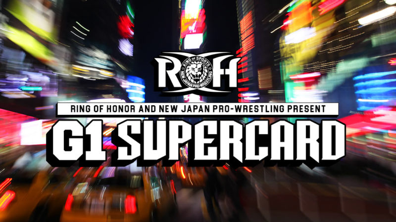 ROH/NJPW G1 Supercard – Review