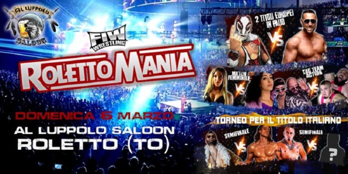 RISULTATI: FIW RolettoMania V 06.03.2022 (Difesi Titoli EWA, I Miti del Wrestling e IWE, Torneo Titolo Italiano FIW)