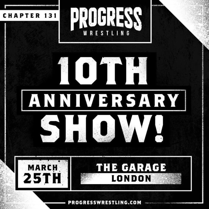 RISULTATI: PROGRESS Chapter 131: 10th Anniversary Show 25.03.2022 (Con Atleta WWE)
