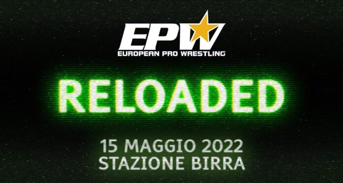 RISULTATI: EPW Reloaded 15.05.2022 (Difeso Titolo IWA)