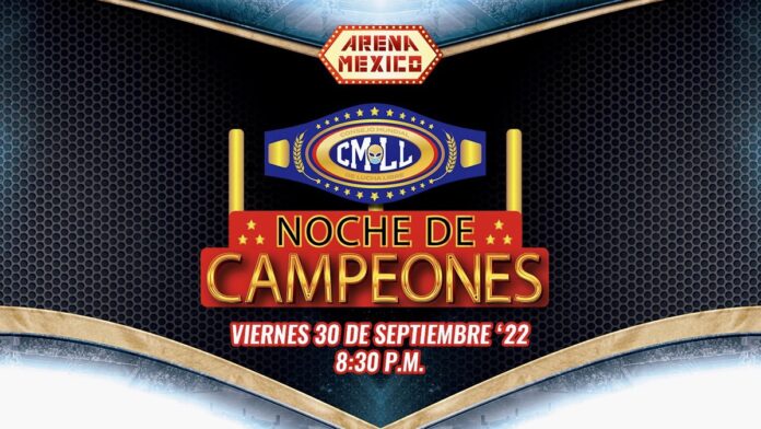 RISULTATI: CMLL “Noche De Campeones 2022” 30.09.2022