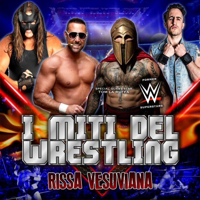 I Miti del Wrestling: Info, Match e Atleti annunciati per “Rissa Vesuviana”