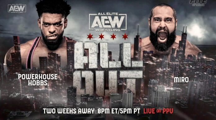 AEW: Powerhouse Hobbs continua a provocare, ufficiale il match con Miro per All Out!
