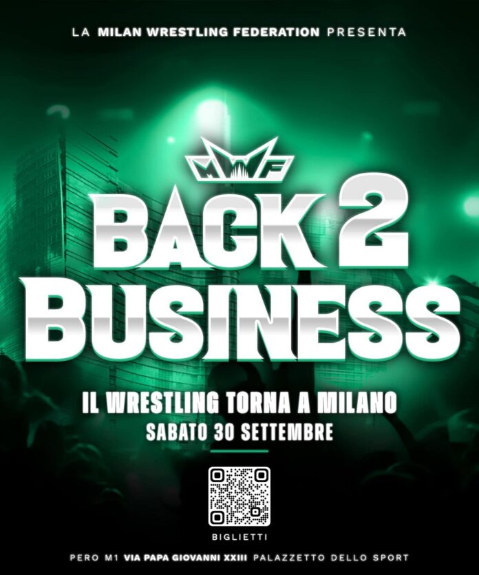 MWF: Info & Match annunciati “Back 2 Business”