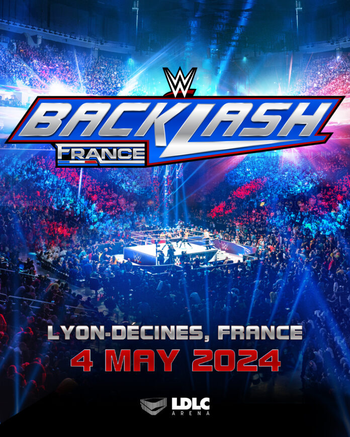 UFFICIALE: WWE Backlash 2024 sarà in Francia