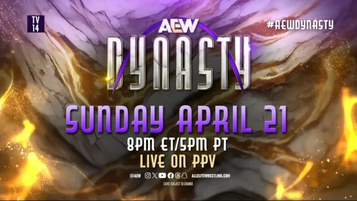FOTO: Annunciato un nuovo PPV, ad aprile debutterà AEW Dynasty! Ecco il poster dell’evento