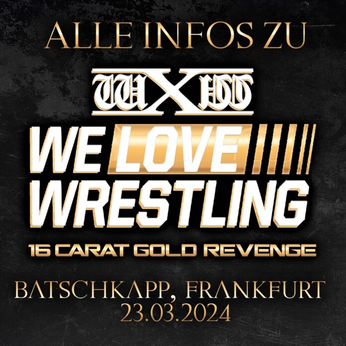 RISULTATI: wXw We Love Wrestling #59 – 16 Carat Gold Revenge 23.03.2024
